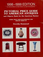 Cover of: Pictorial price guide to American antiques and objects made for the American market: illustrated and priced objects