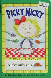 Cover of: Picky Nicky by Cathy East Dubowski