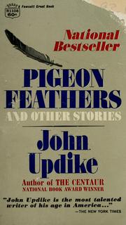 Cover of: Pigeon feathers by John Updike