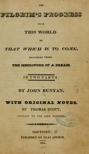 Cover of: The pilgrim's progress from this world to that which is to come. by John Bunyan