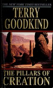 Cover of: The  Pillars of Creation by Terry Goodkind