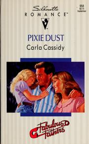Cover of: Pixie dust by Carla Cassidy