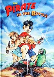 Cover of: The pirate in the bottle