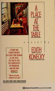 Cover of: A place at the table by Edith Konecky