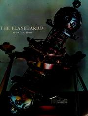 Cover of: The planetarium: a special edition commemorating the dedication of the new Fels Planetarium of the Franklin Institute, September 18, 1962