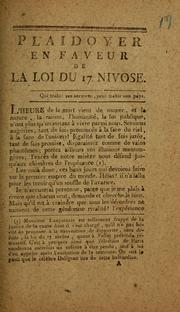 Cover of: Plaidoyer en faveur de la loi du 17 nivose ...