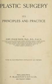 Cover of: Plastic surgery; its principles and practice. by John Staige Davis