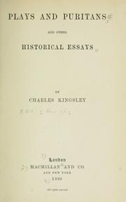 Cover of: Plays and Puritans, and other historical essays.