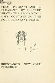 Cover of: Plays, pleasant and unpleasant. by George Bernard Shaw
