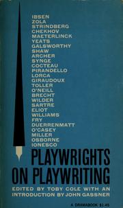 Cover of: Playwrights on playwriting: the meaning and making of modern drama from Ibsen to Ionesco.