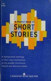 Cover of: The pocket book of short stories: American, English and continental masterpieces.
