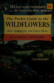 Cover of: The pocket guide to the wildflowers: how to identify and enjoy them
