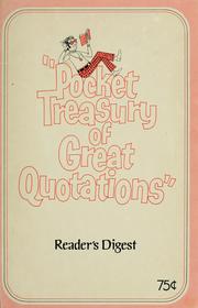 Cover of: Pocket treasury of great quotations by Compiled by the editors of Reader's Digest.