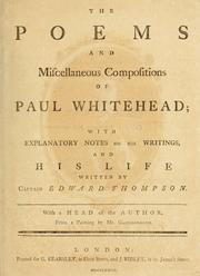 Cover of: The poems and miscellaneous compositions of Paul Whitehead by Whitehead, Paul