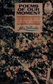 Cover of: Poems of our moment. by John Hollander, John Hollander