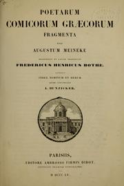 Cover of: Poetarum comicorum graecorum fragmenta by Friedrich Heinrich Bothe