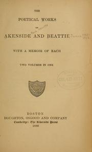 Cover of: The poetical works of Akenside and Beattie: with a memoir of each ..