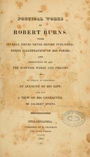 Cover of: The poetical works of Robert Burns: with several pieces never before published