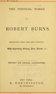 Cover of: The poetical works of Robert Burns. by Robert Burns