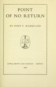 Cover of: Point of no return. by John P. Marquand