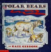 Cover of: Polar bears by Gail Gibbons
