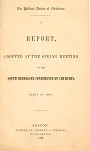 Cover of: The political duties of Christians. by South Middlesex conference of churches., South Middlesex conference of churches.