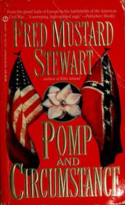 Cover of: Pomp and circumstance by Fred Mustard Stewart