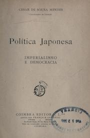 Cover of: Política japonesa: imperialismo e democracia