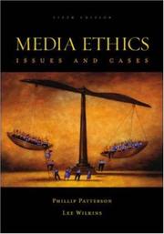 Cover of: Media Ethics with PowerWeb  by Philip Patterson, Lee C Wilkins, Lee Wilkins