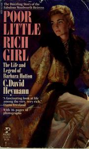 Cover of: Poor little rich girl by C. David Heymann