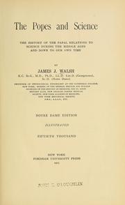 Cover of: The Popes and science by James Joseph Walsh, James Joseph Walsh