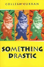 Cover of: Something drastic by Curran, Colleen