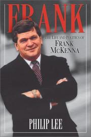 Cover of: Frank: the life and politics of Frank McKenna