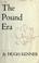 Cover of: The Pound era.