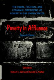 Cover of: Poverty in affluence by Robert Erwin Will