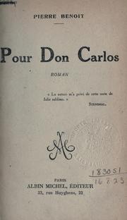 Cover of: Pour Don Carlos, roman.