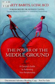 Cover of: The power of the middle ground by Marty Babits