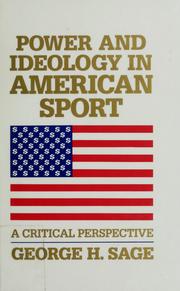 Cover of: Power and ideology in American sport: a critical perspective