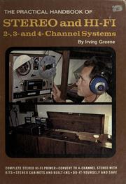Cover of: The practical handbook of stero and hi-fi 2-,3- and 4-channel systems by Irving Greene