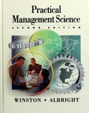 Practical management science by Wayne L. Winston, S. Christian Albright