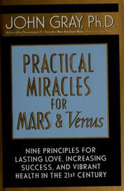 Cover of: Practical miracles for Mars and Venus by John Gray