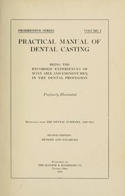 Practical manual of dental casting by University of Glasgow. Library