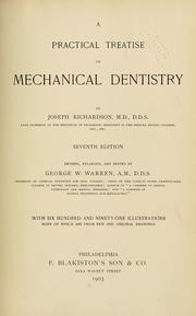 Cover of: A practical treatise on mechanical dentistry
