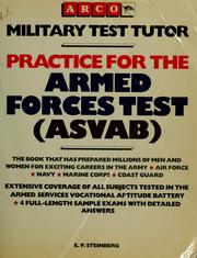 Cover of: Practice for the Armed Forces test by Eve P. Steinberg
