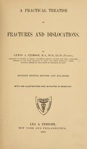 Cover of: A practical treatise on fractures and dislocations