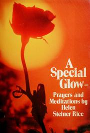 Cover of: Prayers and meditations to help you meet each day and share God's love in a wonderful way by Helen Steiner Rice