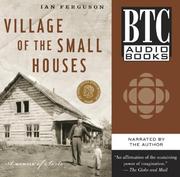Cover of: Village of the Small Houses: A Memoir of Sorts