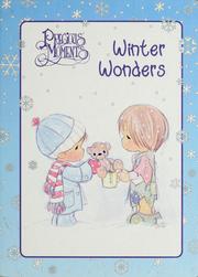 Cover of: Precious moments winter wonders by [illustrations by Samuel J. Butcher ; original verse by Jennifer Leep]