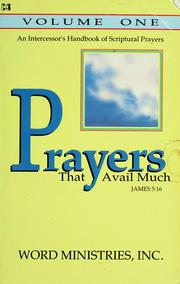 Prayers that avail much by Ministries Staff Word, Staff Word Ministries