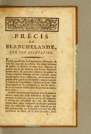 Cover of: Précis de Blanchelande, sur son accusation.